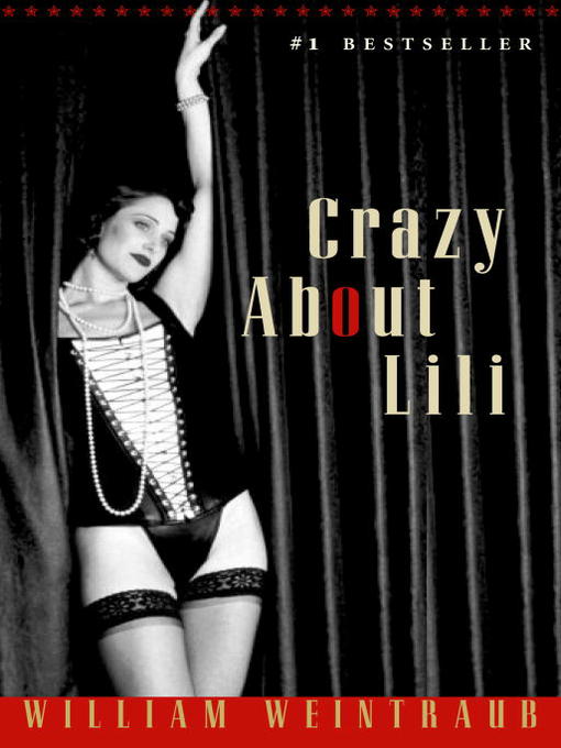 Title details for Crazy About Lili by William Weintraub - Available